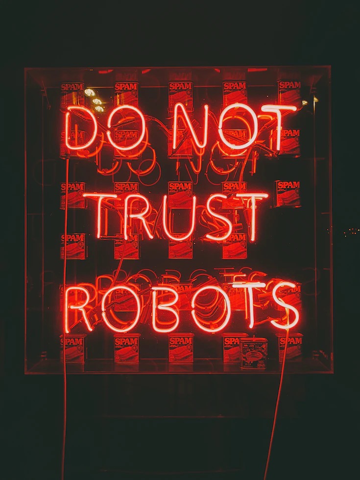dont trust robots sign